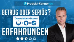 [FAZIT] Digital Money Maker Club Erfahrungen + Test – Gunnar Kessler BETRUG – seriös?